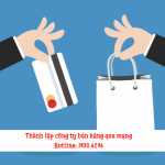 Thành lập công ty bán hàng qua mạng