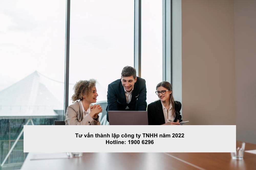 Tư vấn thành lập công ty TNHH năm 2022
