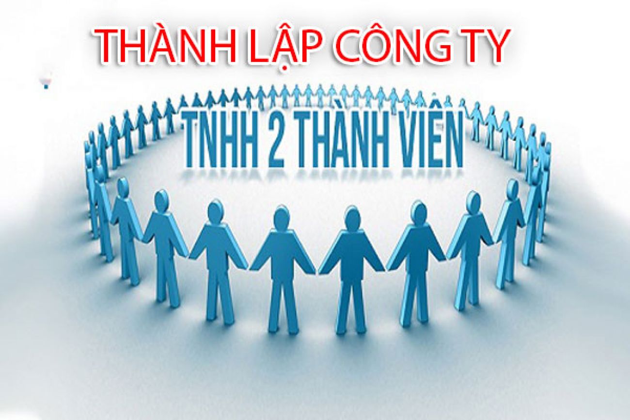 Tìm hiểu tất tần tật công ty TNHH 2 thành viên trở lên là gì ?
